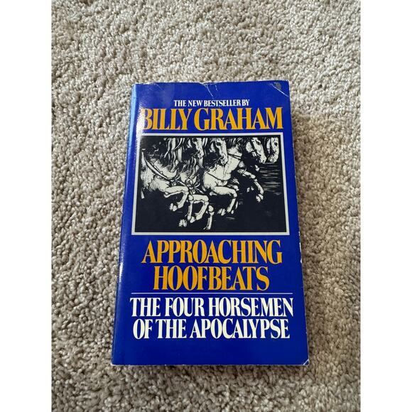 Avon Other - Approaching Hoofbeats The Four Horsemen of the Apocalypse by Billy Graham Book